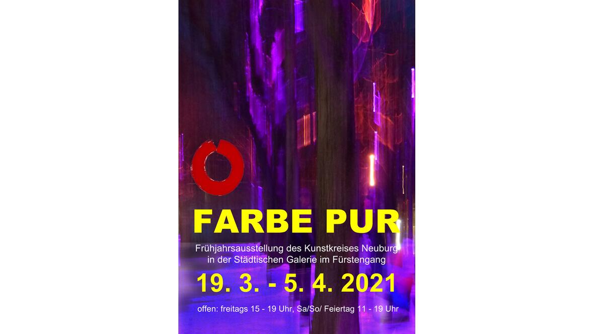 farbe-pur-plakat-kunstkreis-neuburg